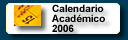Calendario Acad&eacute;mico 2006