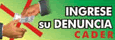 Haga su denuncia aquí