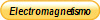 Electromagnetismo