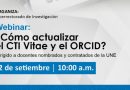 ¿Cómo actualizar el CTI Vitae y el ORCID?
