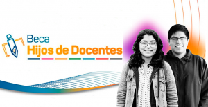 BECA EXCELENCIA ACADÉMICA PARA HIJOS DE DOCENTES