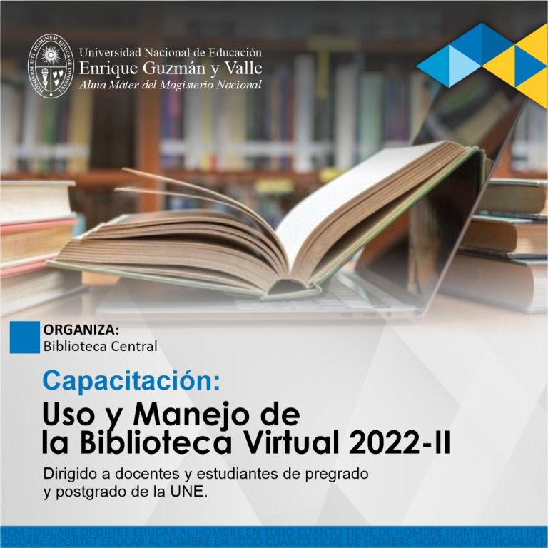 Uso y Manejo de la Biblioteca Virtual 2022-II – Universidad Nacional de ...